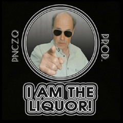 PnczQ Prod- I am the Liquour   (Trailer Park Boys Dubstep)