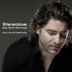 Stereolove feat. Brian Kennedy - Life, Love & Happiness (Paul Goodyear Fire Island Intro Mix)