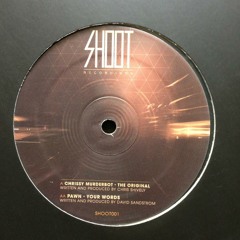 Chrissy Murderbot - The Original (SHOOT001) out Sep 16th