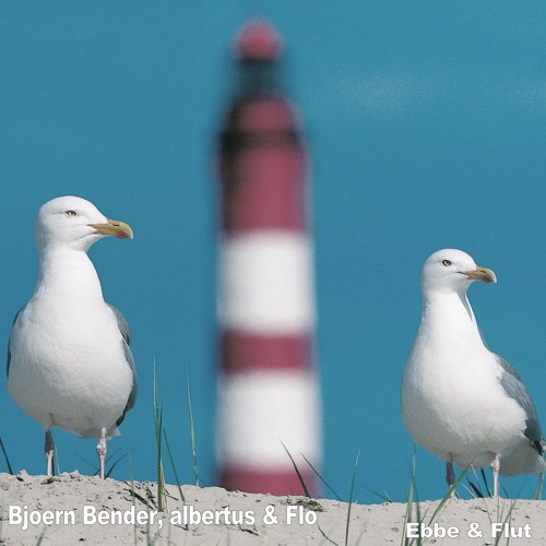 B Voyageur (Bjoern Bender), albertus & Flo - Ebbe & Flut - Sonnenaufgang Mix // Free Download