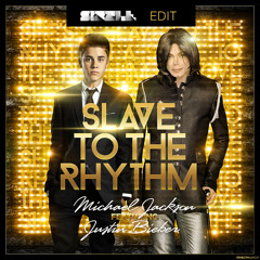 Slave To The Rhythm (Sizzle Edit)