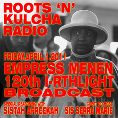 Sistah Afreekah Speeks part 1 2011-04-01 (Empress Menen Irthlight broadcast)
