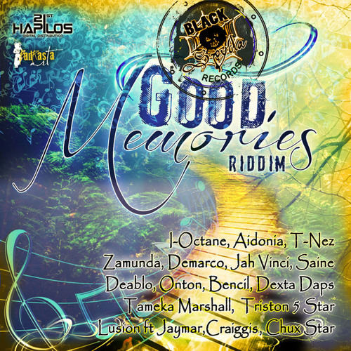 Good Memories Riddim Mix