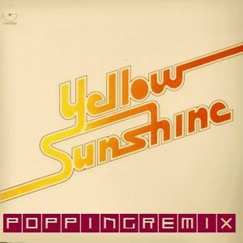 Yellow Sushine (Miiiiito POPPING remix)