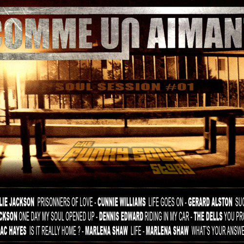 Soul session #01 (B.O. Comme Un Aimant)