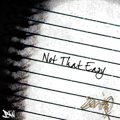 Not That Easy
