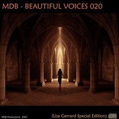 MDB - BEAUTIFUL VOICES 020 (LISA GERRARD SPECIAL EDITION)