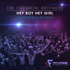 Chemical Brothers - Hey Boy! Hey Girl!, by ANDREAS