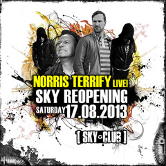 Norris Terrify LIVE! Sky Club Leipzig DE (ReOpening) 2013-08-17 [ASYNCRON® Radio]