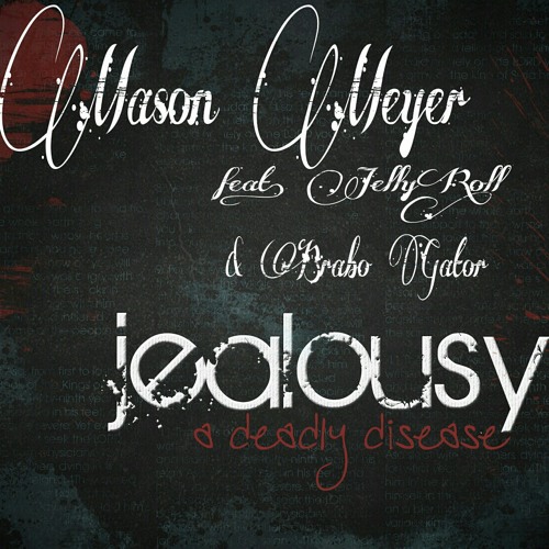 Jealousy Feat. Jelly Roll & Brabo Gator