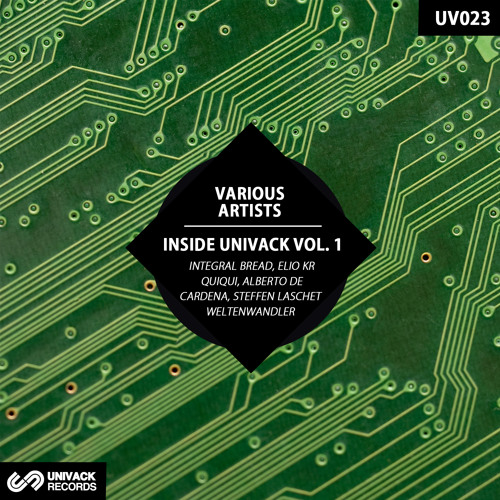 Univack 023 VVAA - Inside Univack Vol. 1
