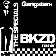 THE SPECIALS - Gangsters (BAKINZEDAYZ Remix)