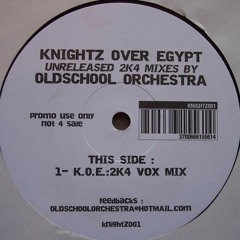 Oldschool Orchestra - Knightz Over Egypt (Oldschool Orchestra Unreleased Instrumental)
