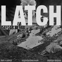 Disclosure - Latch (Dayggs Remix)