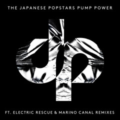 BEDTJP01D2 The Japanese Popstars - Pump Power