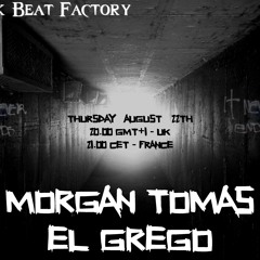 Dark Beat Factory #058 - Morgan Tomas and El Grego