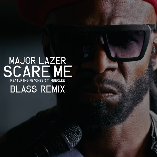 Scare Me feat. Peaches & Timberlee (Blass Reggaeton Remix)