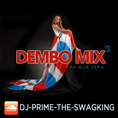 PA QUE SEPA DEMBO MIX