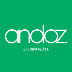 Andoz - Second Place (Original Mix)