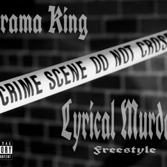 Lyrical Murder (Freestyle)