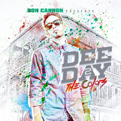 DeeDay2 "The Colors" #14 Live And Learn Featuring Magnolia Chop