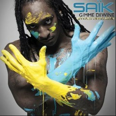 Saik Feat Young Chang & Mc Riddla - Gimme Di Wine 2013