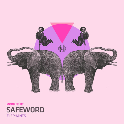 Safeword - Elephants - mobilee117