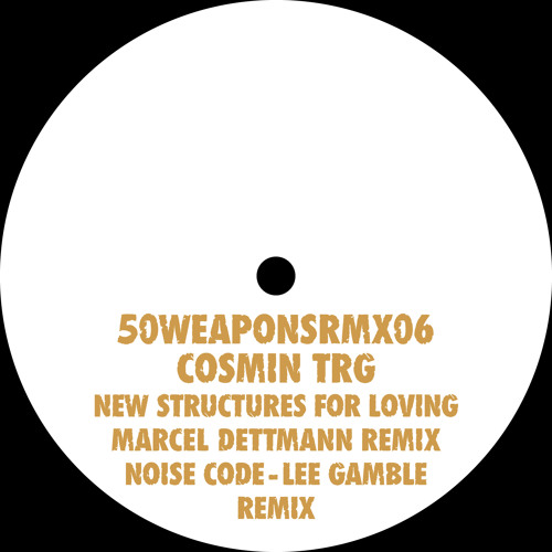 Cosmin TRG "Noise Code - Lee Gamble Remix" (50WEAPONSRMX06)