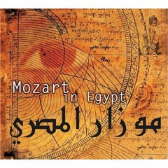 Mozart In Egypt