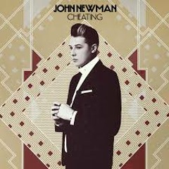 John Newman - Cheating 'Wookie Remix'