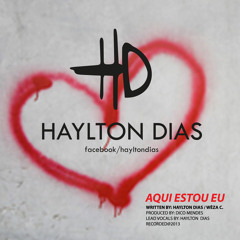 Haylton Dias - Eu Não Sou De Ferro.MP3