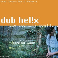 Dub Hel!x ft. Revolve - Customs