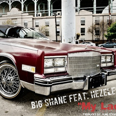Big Shane Ft Hezeleo