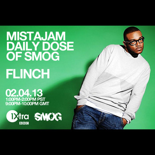 Flinch - MistaJam "Daily Dose Of SMOG" FEB 4, 2013