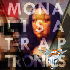 Big Sean - Mona Lisa (Traptronics Remix) FREE DL