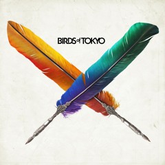 Birds of Tokyo - Selected Album Tracks