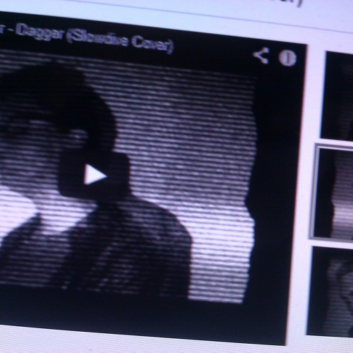 Dagger (Slowdive Cover)