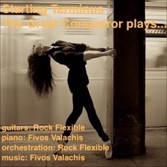 Starting Terminus - The Great Conqueror plays..., feat. Rock Flexible
