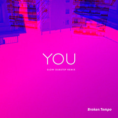 You slow dubstep remix