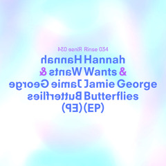 Hannah Wants & Jamie George - Butterflies