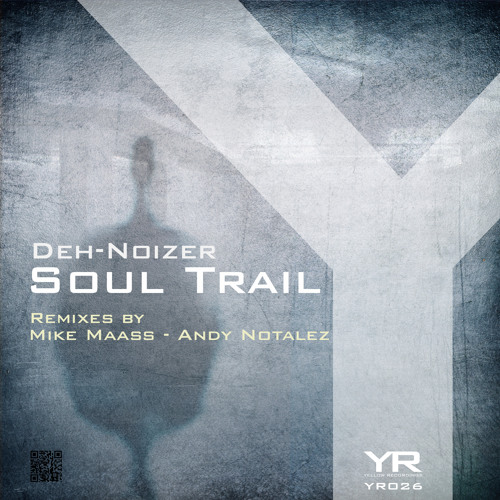 Deh - Noizer - Soul Trail (Mike Maass Remix) [Yellow]