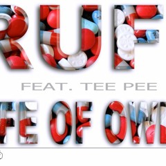 Rufi ft. TeePee - Life Of Owls