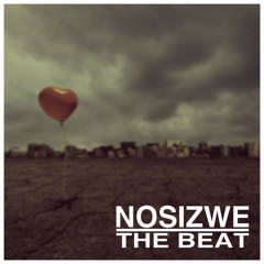 Nosizwe - The Beat