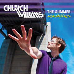 Church Williams - The Summer Remixes (Breakshop Studios)