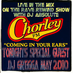 DJ Gregga LIVE @ CHORLEY FM 7th May 2010 on the Rave rewind show