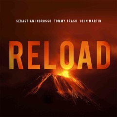Sebastian Ingrosso & Tommy Trash - Reload (Yan Ko Orchestral Edit)