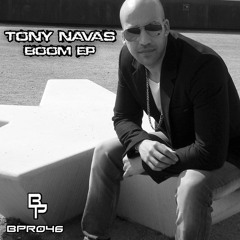 Tony Navas - Boom (original Mix) [Bullet Proof Records]