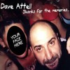 Drinking Tips | DAVE ATTELL | Skanks for the Memories