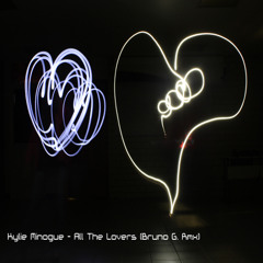 Kylie Minogue - All The Lovers (Bruno G. Rmx)