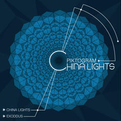 Piktogram - China Lights // OUT NOW on "China Lights" EP